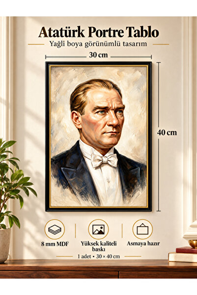 Atatürk Portre MDF Tablo 30×40 cm – Yağlı Boya Görünümlü, Özel Lazer Kesim, 8 mm EV OFİS OKUL İŞYERİ