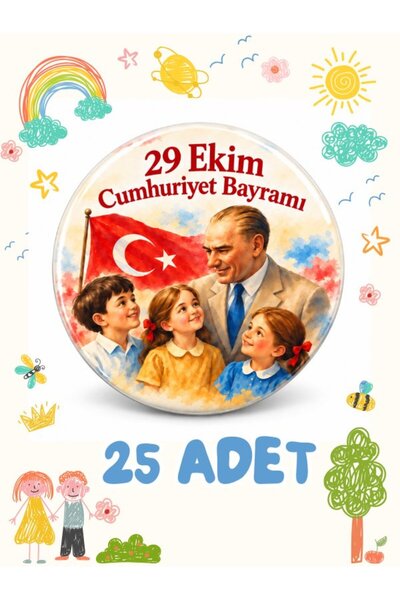 Punky Design 29 Ekim Cumhuriyet Bayramı Rozeti 25 Adet 58 mm Öğrenci Okul Hed...