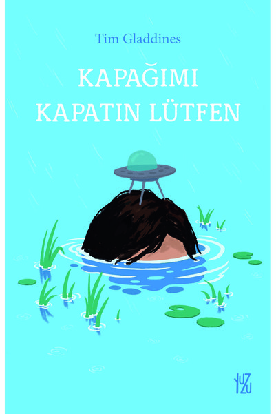 Yuzu Kapağımı Kapatın Lütfen - Tim Gladdines - أدب الشباب