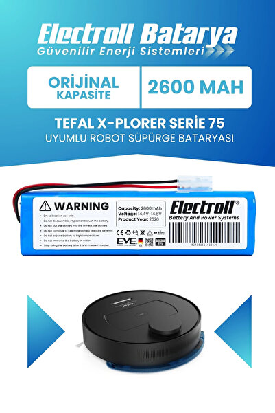 ELECTROLL Tefal X-plorer Serie 75 Uyumlu Batarya (Orijinal Kapasite) 2600mah ...