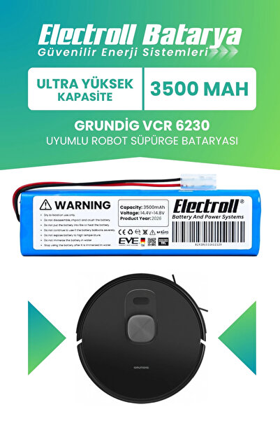 ELECTROLL Grundig Vcr 6230 Batarya (ULTRA YÜKSEK KAPASİTE) 3500mah Robot Süpü...