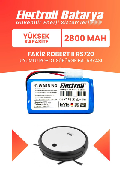 ELECTROLL Fakir Robert II RS720 Uyumlu Batarya (Yüksek Kapasite) 2800MAH Pil ...