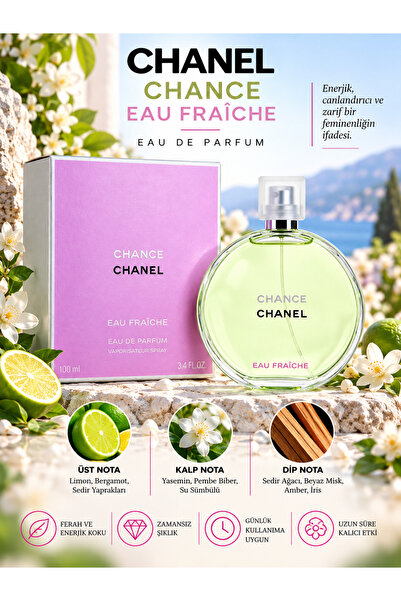 Chanel CHANCE EAU FRAÎCHE Eau De Parfum 100 ml – Ferah, Çiçeksi ve Odunsu Kad...