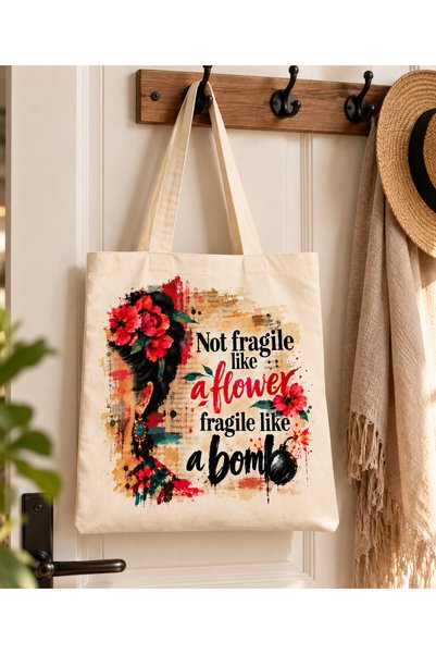 Tomris Hatun Not Fragile Like a Flower Patterned Gift Bag, Raw Cloth Bag, Sublimation Printing, Shoulder Bag, Shopping Bag