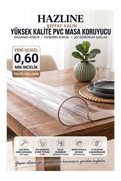 HAZLİNE Şeffaf PVC Masa Örtüsü 0,60 mm – Kaymaz Yüzey, Leke ve Çizik Koruyucu...