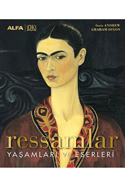 Ressamlar Yaşamları ve Eserleri (Ciltli) / Kolektif + Sanat Kitabı