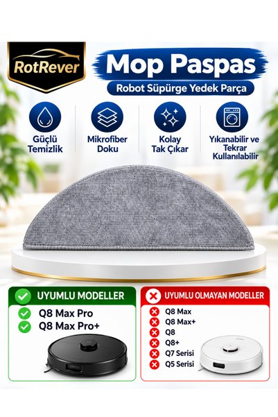 RotRever Roborock Q8 Max Pro / Q8 Max Pro+ Robot Süpürge Mop Paspas Bez Yedek Seti 6 Adet