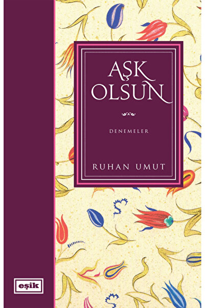 aşk olsun