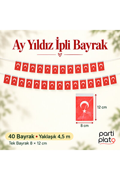 Parti Plato İpli Türk Bayrağı 40 Adet 8x12 cm Ay Yıldız 23 Nisan 29 Ekim Okul...