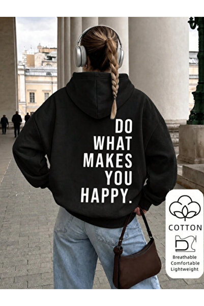 one button Do What Makes You Happy Φούτερ με κουκούλα και στάμπα για γυναίκες...