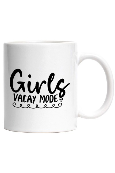 INOVATIX Cana alba personalizata,Girls vacay mode fetele in modul vacanta cal...