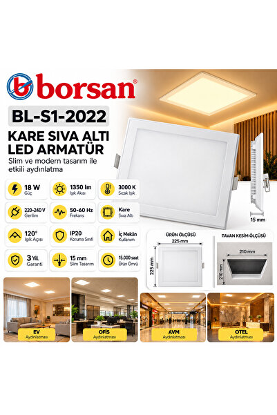BL-S1-2022 Kare Sıva Altı Slim LED Armatür 18W 3000K 1350 Lümen 225x225 mm