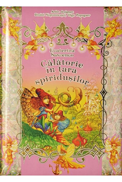 ROOSSA Calatorie in tara spiridusilor (roz) - Ecaterina Savcenco