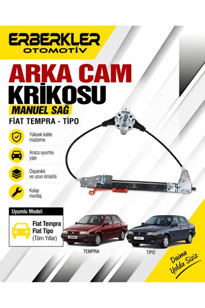 ERBERKLER TEMPRA TİPO ARKA CAM KRİKOSU MANUEL SAĞ