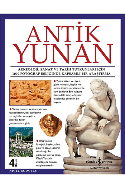 TÜRKİYE İŞ BANKASI KÜLTÜR YAYINLARI Antik Yunan - Sert Kapak
