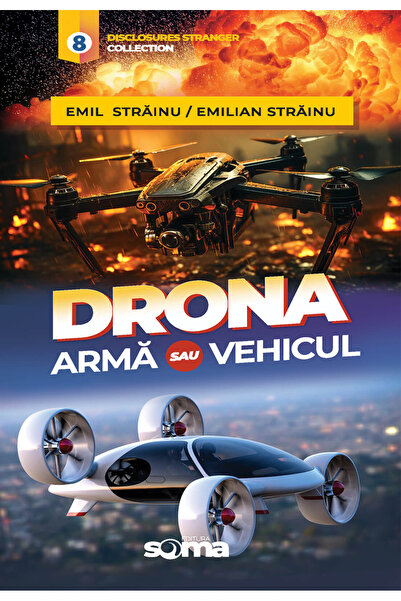 Soma Drona: armă sau vehicul?!