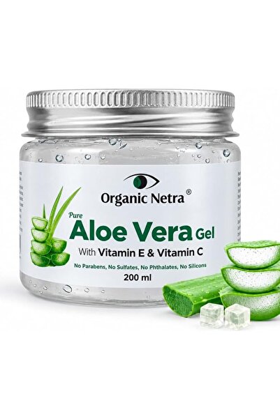 Organic Netra ® Pure Aloe Vera Gel With Vitamin C & E | Cold Pressed | For Sk...
