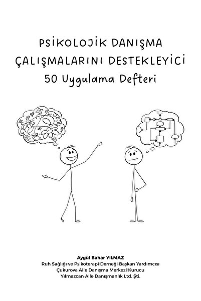 Psikolojik Danışmanlık Çalışmalarını Destekleyen 50 Uygulama