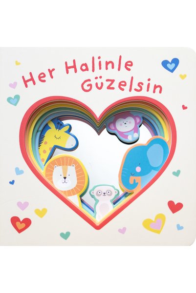 Net Çocuk Yayınları Aynalı Kitap - Her Halinle Güzelsin - Ciltli kitabı - Kol...