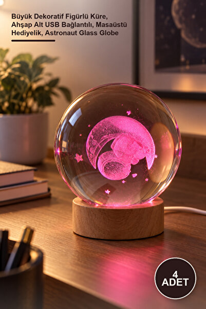 4 Adet Astronot Cam Küre – Büyük Dekoratif Figürlü Küre, Ahşap Alt USB Bağlantılı, Masaüstü Hediyelik, Astronaut Glass Globe