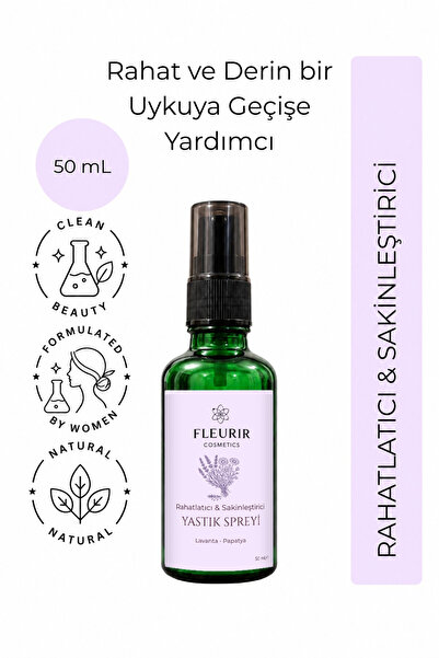 FLEURIR COSMETICS Fleurir Doğal Rahatlatıcı Yastık Spreyi 50 ml | Lavanta & P...