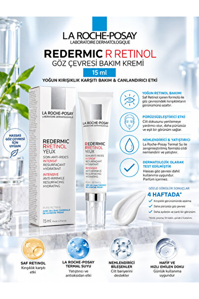 La Roche Posay Redermic R Retinol Eyes 15 ml – Nemlendirici, Yatıştırıcı ve K...