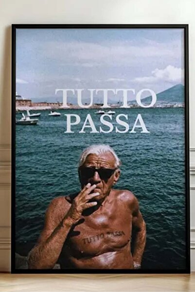 Taranist Poster - Tutto Passa - İtalyanca Yazılı Deniz Manzarası Duvar Dekoru