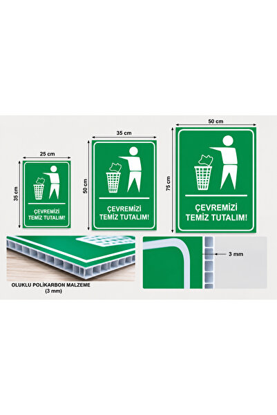 MCK Reklam Çevremizi Temiz Tutalım Uyarı Levhası 50x75 cm (3 mm Oluklu Polikarbon)