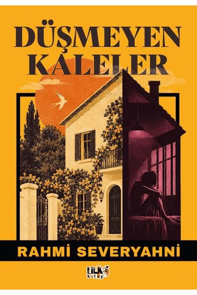 Tilki Kitap Düşmeyen Kaleler / Rahmi Severyahni / / 9786253600143
