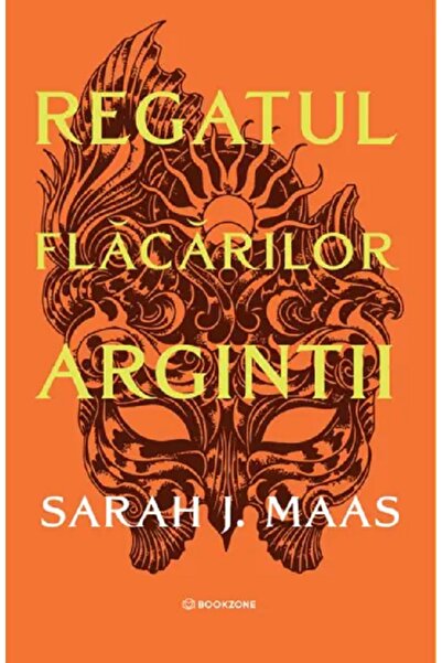 Bookzone Regatul flacarilor argintii. Seria Acotar Vol.5 - Sarah J. Maas