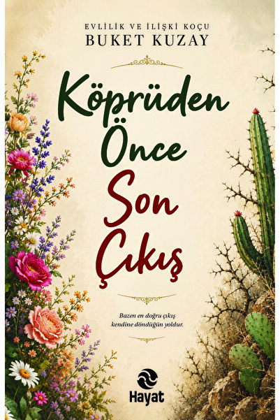 Hayat Yayınları Köprüden önce Son Çıkış