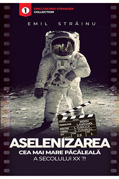 Soma Aselenizarea cea mai mare păcăleală a secolului XX?!