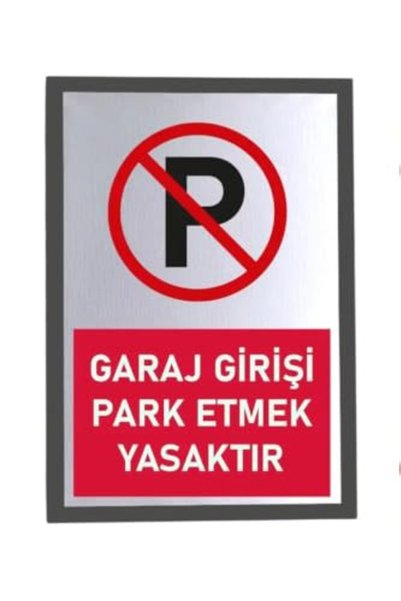 Enuia Metal Gümüş 14X20 CM Yapışkanlı Kırmızı Garaj Girişidir Park Etmek Yasaktır İkaz Tabelası Levhası