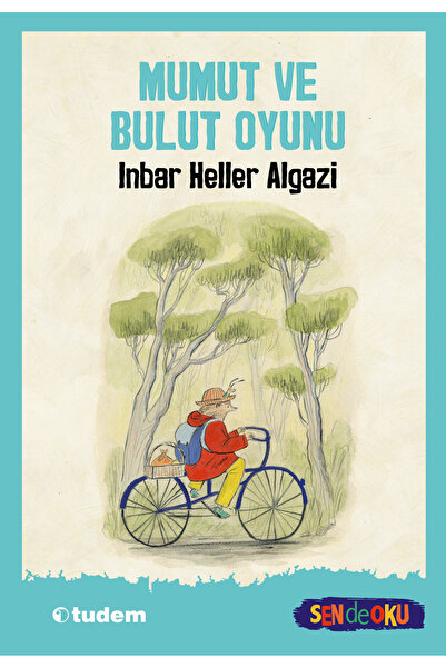Tudem Yayınları Sen de Oku: Mumut ve Bulut Oyunu | Inbar Heller Algazi