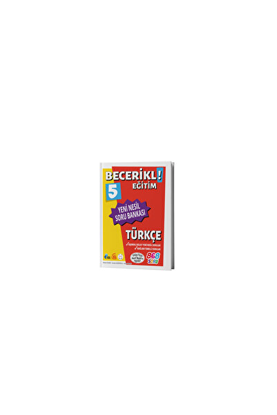 Kurmay Yayınları BECERIKLI EGITIM 5 TÜRKÇE YENI NESIL SORU BANKASI