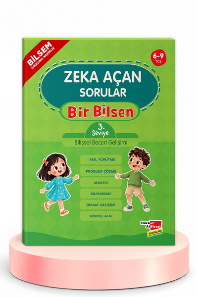 Dikkat Atölyesi Yayınları Bilsem Sınavı Hazırlık Zeka Açan Sorular Bir Bilsen...