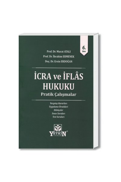 Savaş Yayınevi İcra ve İflas Hukuku Pratik Çalışmalar - Murat Atalı, İbrahim ...