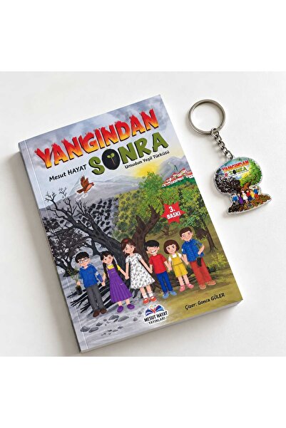 Yangından Sonra Umudun Yeşil Türküsü (Anahtarlık Hediyeli)