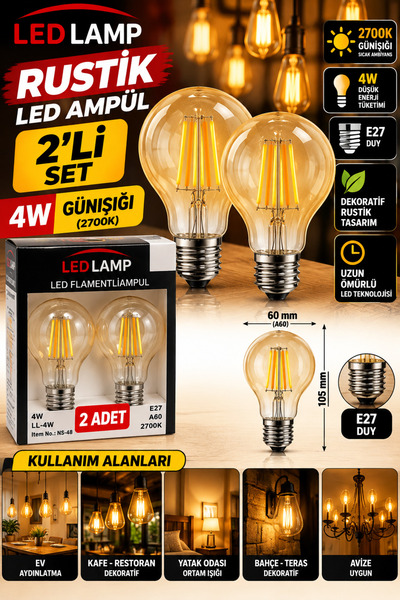 LED PAZARI 2 ADET 4 W RUSTİK AMPÜL NORMAL AMPÜL BOYUNDA GÜNIŞIĞI RUSTİK LED A...
