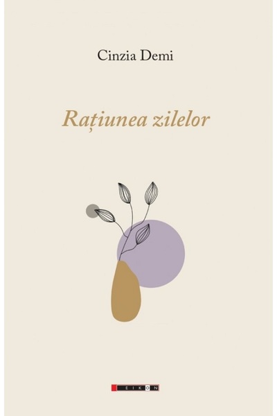 Eikon Ratiunea zilelor - Cinzia Demi