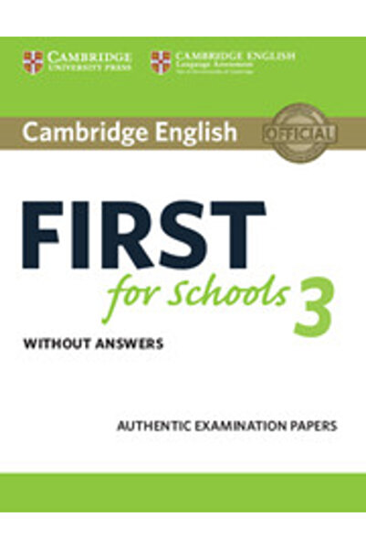 Cambridge University Press CAMBRIDGE ENGLISH FIRST ΓΙΑ ΣΧΟΛΕΙΑ 3 ΜΕ ΑΣΥΝΔΕΤΗΤ...
