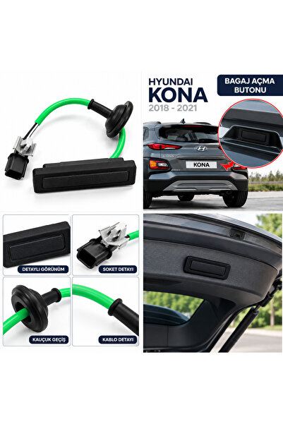Kona 2018-2021 Bagaj Açma Butonu