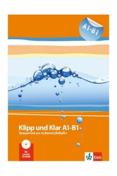 Klett KLIPP UND KLAR A1 - B1 ΓΡΑΜΜΑΤΙΚΗ (+ ΕΦΑΡΜΟΓΗ ΒΙΒΛΙΟΥ)