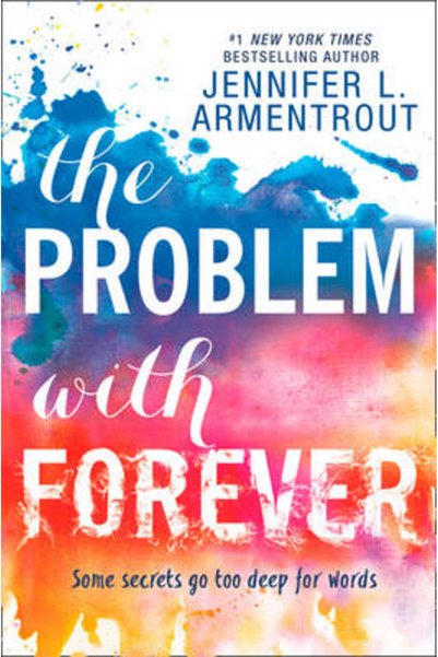 Harper Collins THE PROBLEM WITH FOREVER PB