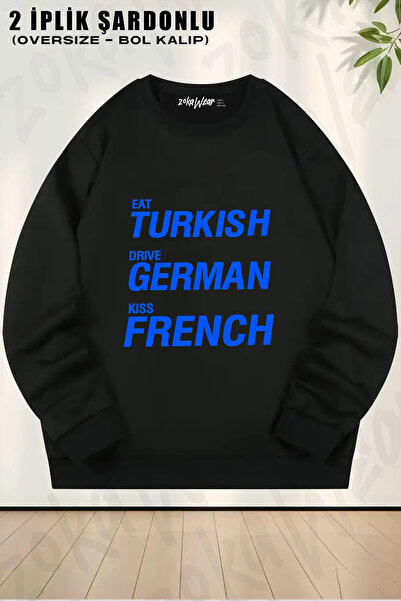 ZOKAWEAR Eat Turkish Drive German Kiss Printed Crew Neck Sweatshirt