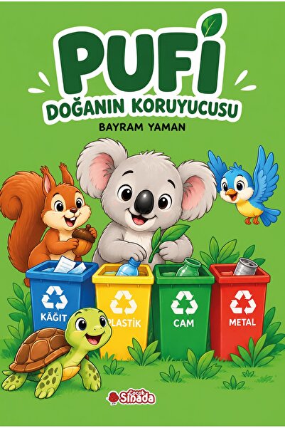 Pufi Doğanın Koruyucusu - Etkinlikli Hikaye Kitabı