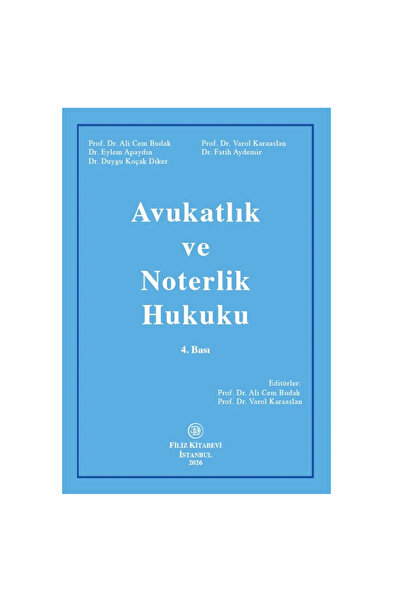 Avukatlık ve Noterlik Hukuku - Ali Cem Budak