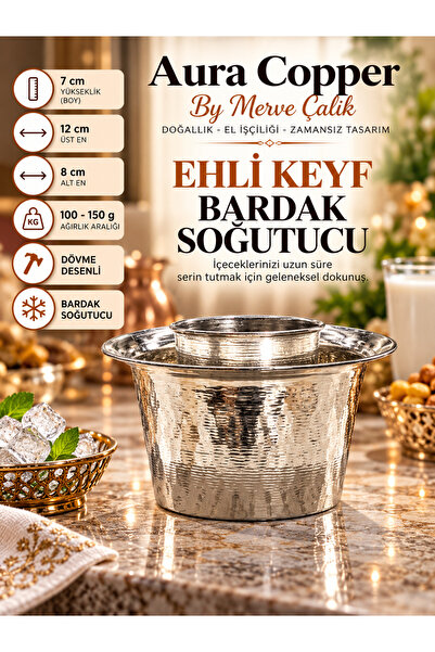 Bakır Ehli Keyf Bardak Soğutucu El İşçiliği