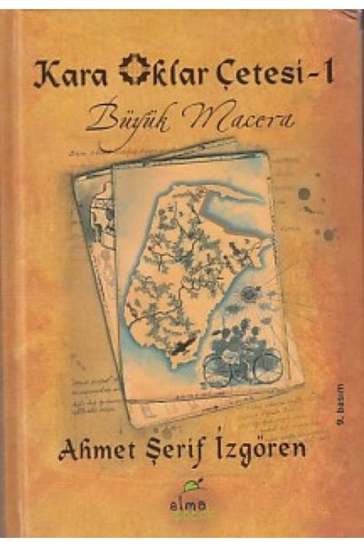ARNEER Kara Oklar Çetesi 1 - Büyük Macera (Ciltli)