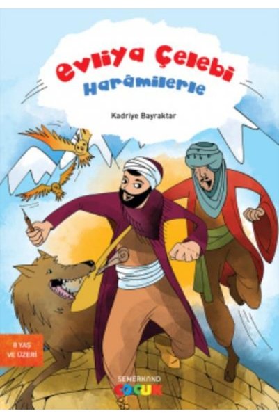 ARNEER Evliya Çelebi Haramilerle